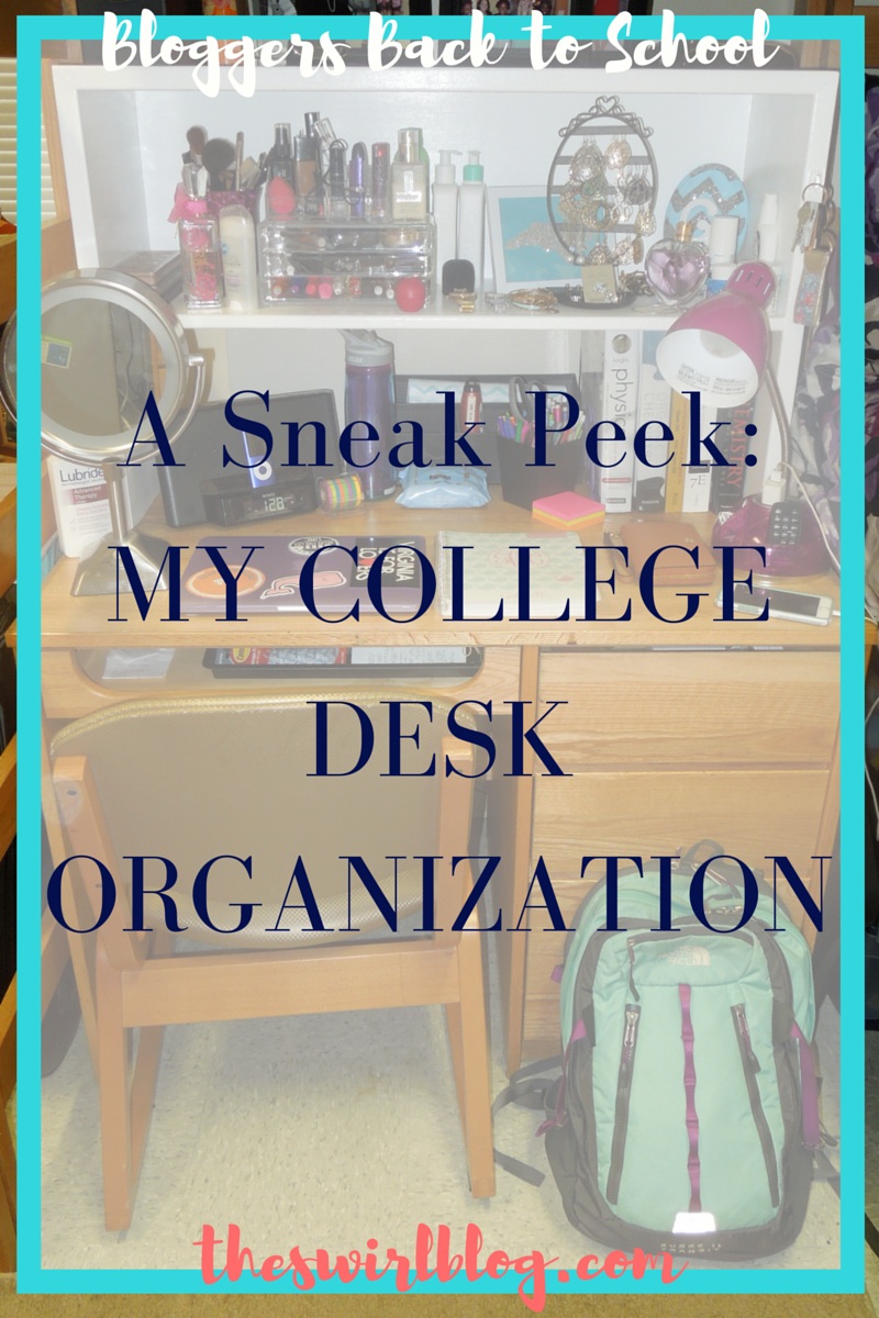 Bloggersbts Week 3 College Desk Organization Gabby In The City